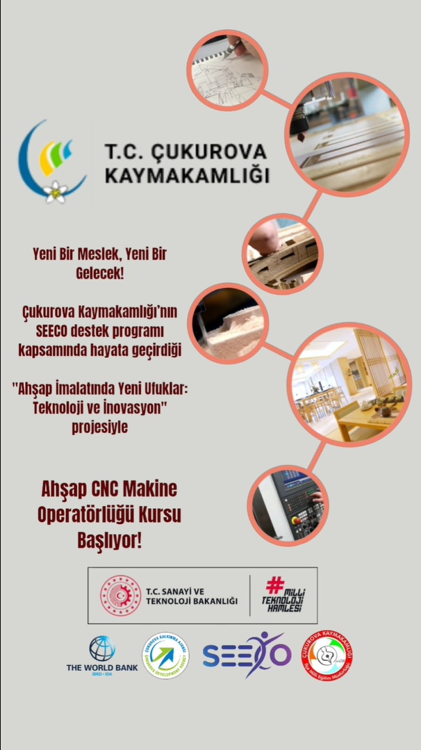 (SEECO) Programı kapsamında Ahşap CNC Makine Operatörlüğü Halk Eğitim Kursu açılıyor.