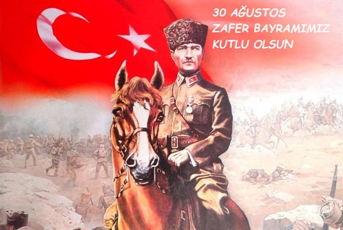 Kaymakamımız Mustafa KAYA 'nın "30 AĞUSTOS ZAFER BAYRAMI" Mesajı